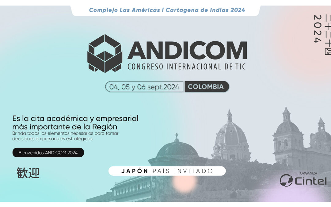 Presentes en ANDICOM 2024